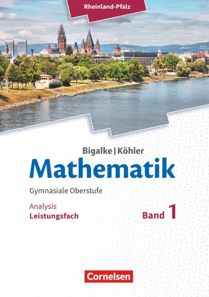 Bigalke/Köhler: Mathematik - Rheinland-Pfalz - Leistungsfach Band 1 main product photo