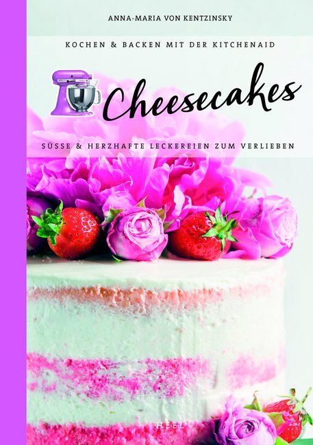 Cheesecakes: Süße & herzhafte Leckereien zum Verlieben main product photo