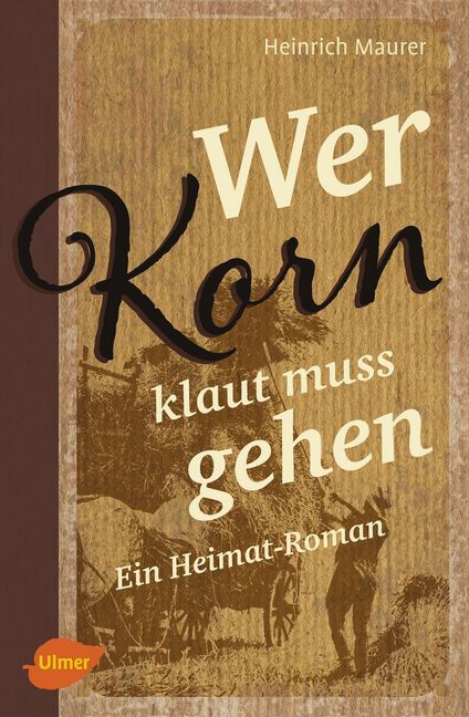 Wer Korn klaut muss gehen main product photo