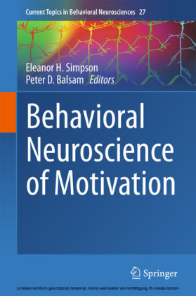 Behavioral Neuroscience of Motivation