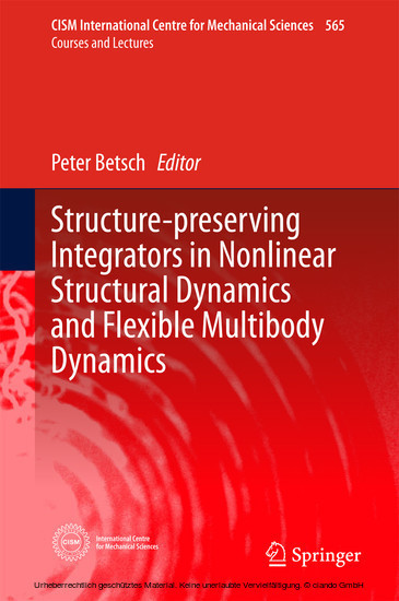 Structure-preserving Integrators in Nonlinear Structural Dynamics and Flexible Multibody Dynamics main product photo