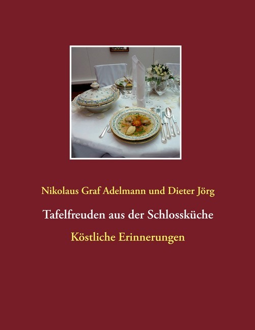 Tafelfreuden aus der Schlossküche main product photo