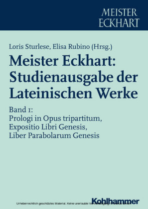 Meister Eckhart: Studienausgabe der Lateinischen Werke