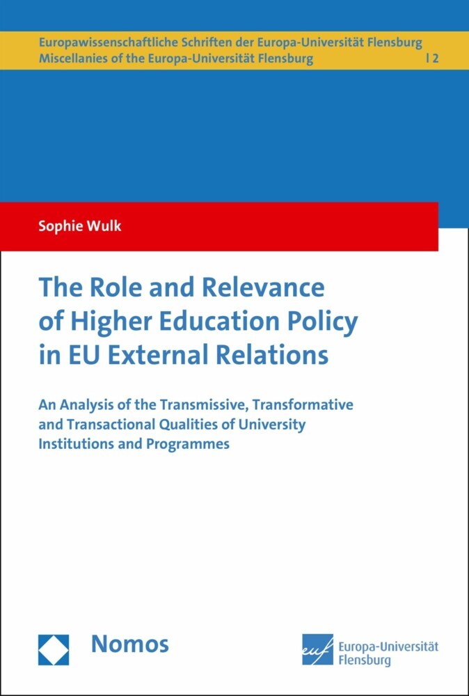 The Role and Relevance of Higher Education Policy in EU External Relations main product photo