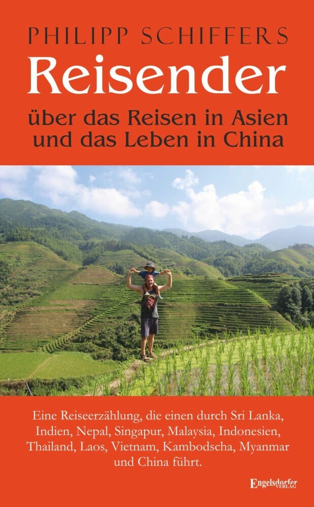 Reisender - über das Reisen in Asien und das Leben in China main product photo