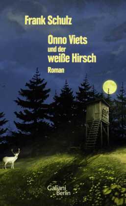 Onno Viets und der weiße Hirsch