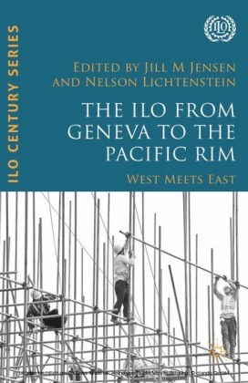 The ILO from Geneva to the Pacific Rim
