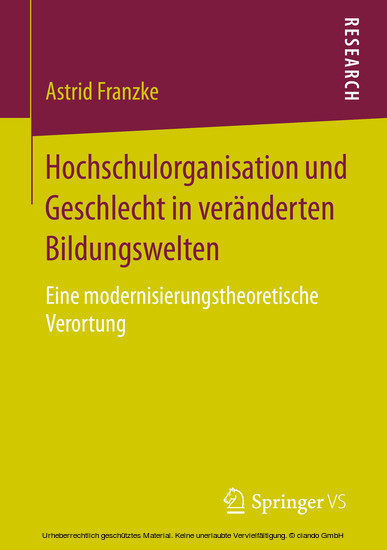 Hochschulorganisation und Geschlecht in veränderten Bildungswelten main product photo