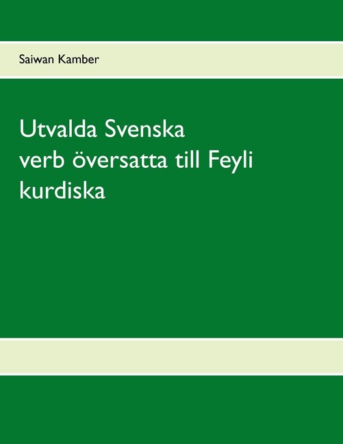 Utvalda Svenska verb översatta till Feyli kurdiska main product photo