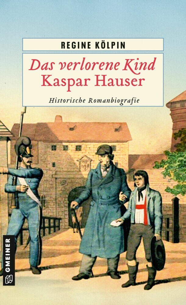 Das verlorene Kind - Kaspar Hauser main product photo