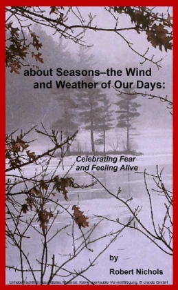 About Seasons--The Wind and Weather of Our Days