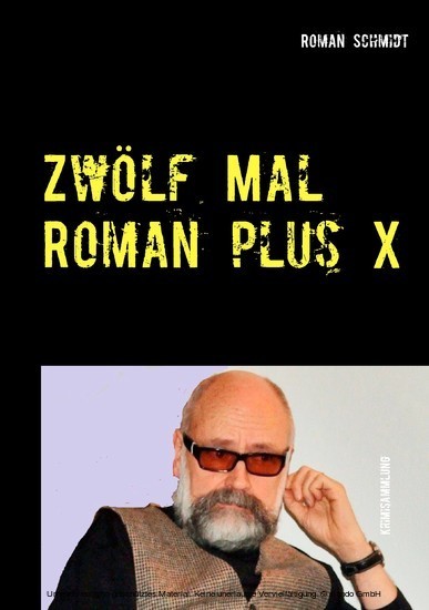 Zwölf Mal Roman plus X main product photo