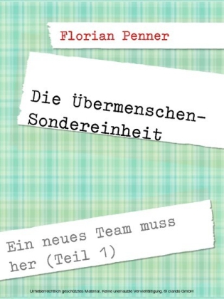 Die Übermenschen-Sondereinheit