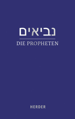Die Propheten / Nevi'im