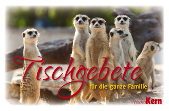 Tischgebete für die ganze Familie