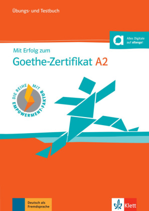 Mit Erfolg zum Goethe-Zertifikat A2: Übungs- und Testbuch, m. Audio-CD