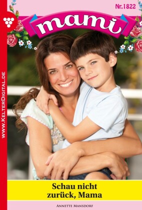 Mami 1822 - Familienroman