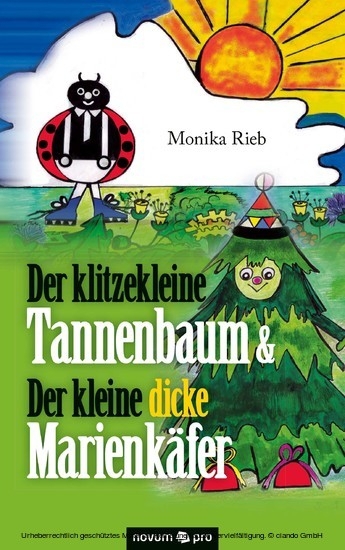 Der klitzekleine Tannenbaum & Der kleine dicke Marienkäfer main product photo
