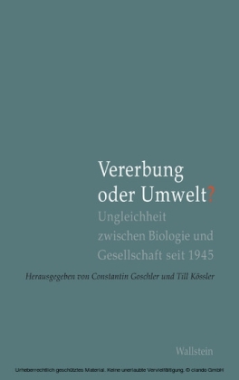 Vererbung oder Umwelt?