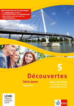 Découvertes. Série jaune (ab Klasse 6). Ausgabe ab 2012 - Cahier d'activités mit Audios, Filmen und Übungssoftware 5. Lernjahr. Bd.5