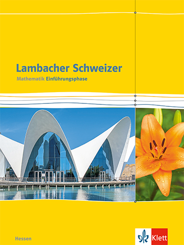 Lambacher Schweizer Mathematik Einführungsphase. Ausgabe Hessen main product photo