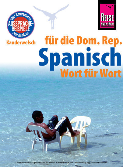 Reise Know-How Sprachführer Spanisch für die Dominikanische Republik - Wort für Wort: Kauderwelsch-Band 128 main product photo