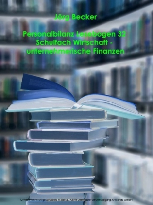 Personalbilanz Lesebogen 32 Schulfach Wirtschaft zu unternehmerischen Finanzen