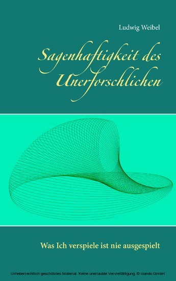 Sagenhaftigkeit des Unerforschlichen main product photo