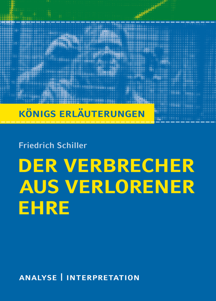 Friedrich von Schiller 'Der Verbrecher aus verlorener Ehre' main product photo