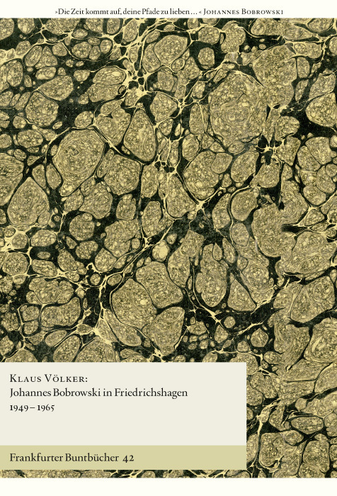 Johannes Bobrowski in Friedrichshagen 1949-1965 main product photo