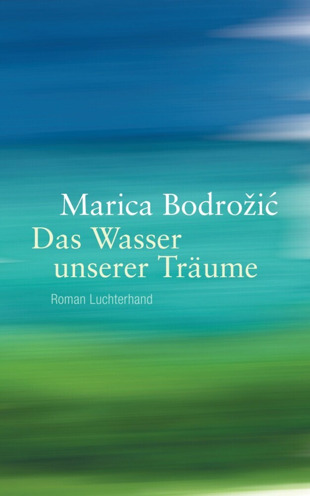 Das Wasser unserer Träume main product photo