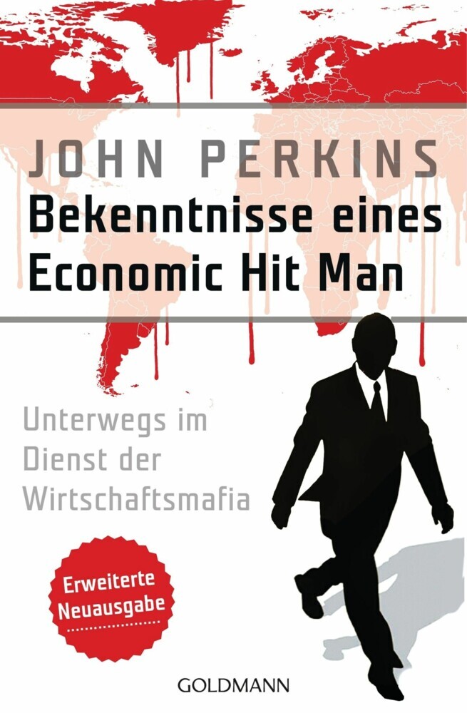 Bekenntnisse eines Economic Hit Man - erweiterte Neuausgabe main product photo