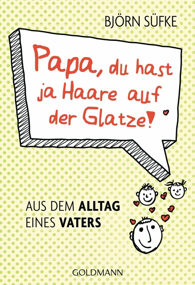 Papa, du hast ja Haare auf der Glatze! main product photo