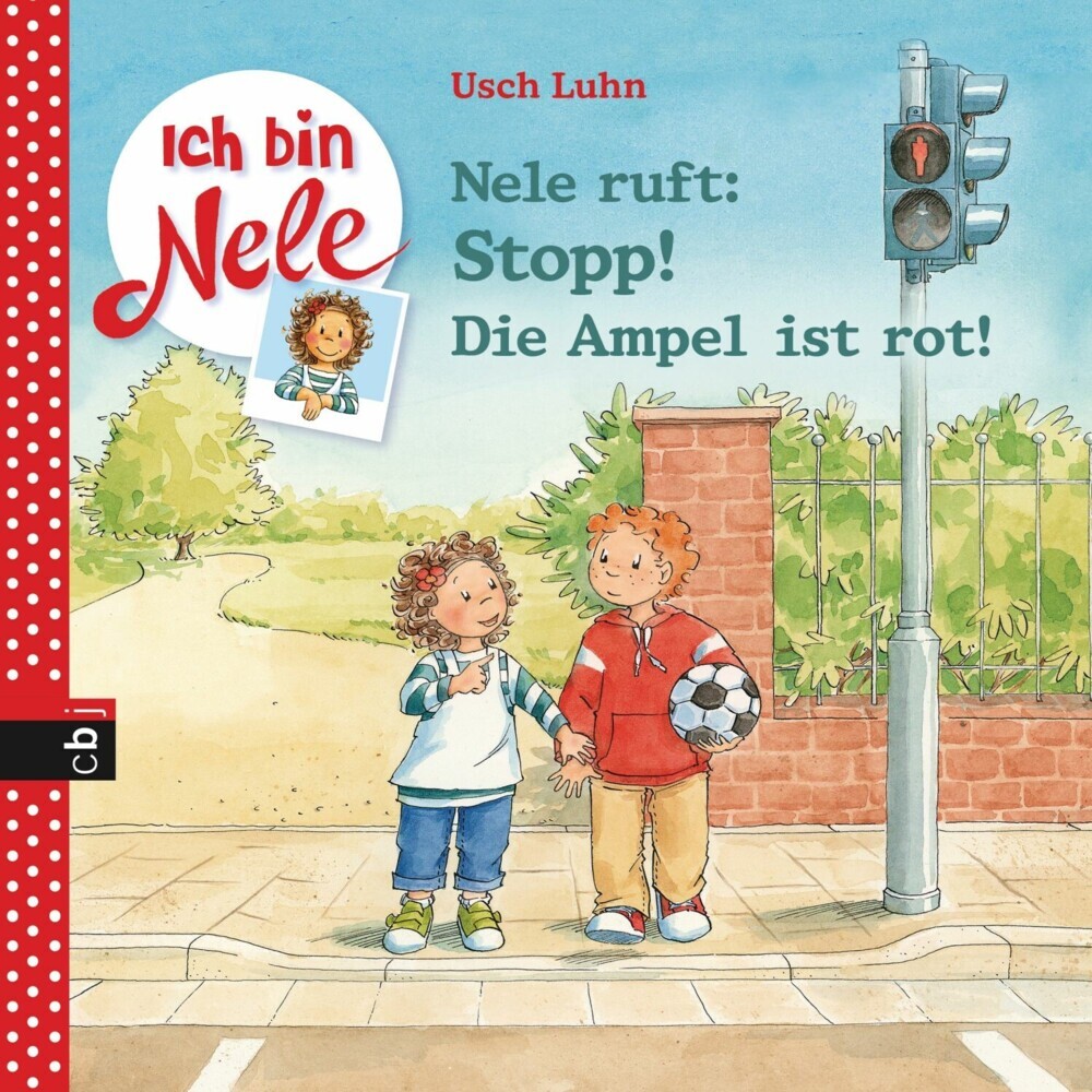 Nele ruft: Stopp! Die Ampel ist rot main product photo