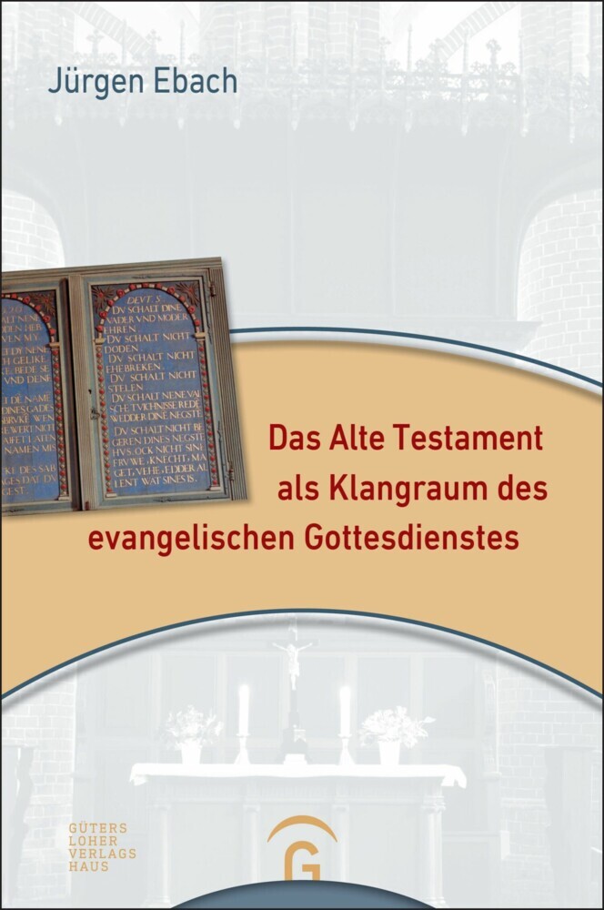 Das Alte Testament als Klangraum des evangelischen Gottesdienstes main product photo