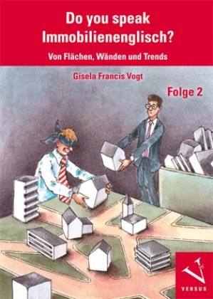 Do you speak Immobilienenglisch?. Folge.2