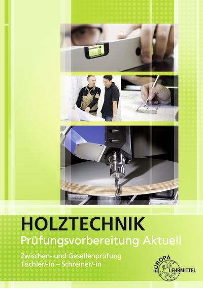Prüfungsvorbereitung aktuell - Holztechnik main product photo