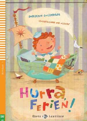 Hurra, Ferien!, m. Multi-ROM mit Video