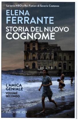 L'amica geniale - Storia del nuovo cognome