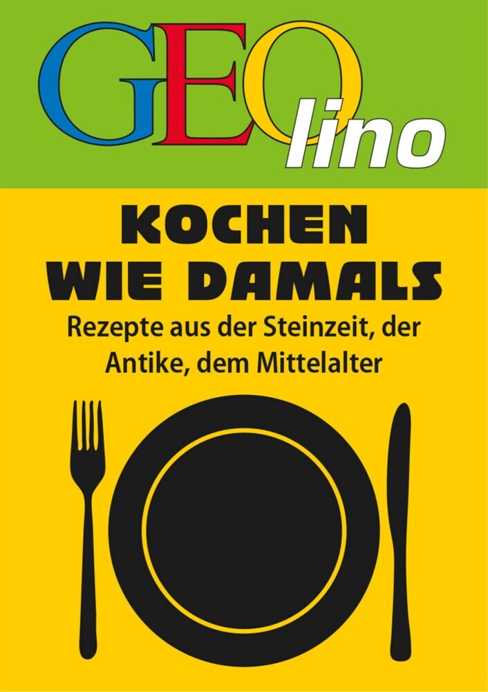 GEOlino - Kochen wie damals main product photo