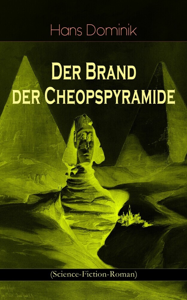 Der Brand der Cheopspyramide (Science-Fiction-Roman) main product photo