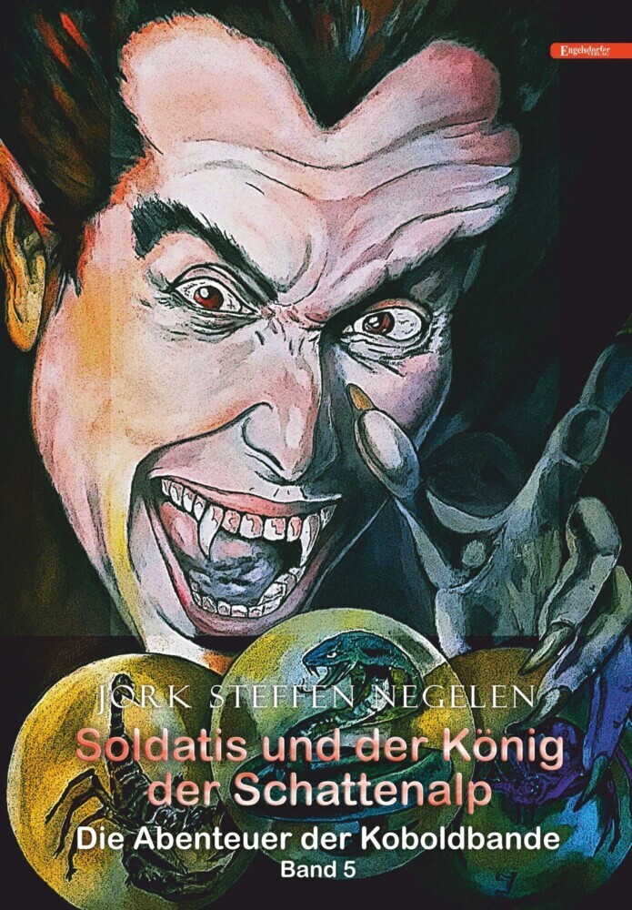 Soldatis und der König der Schattenalp: Die Abenteuer der Koboldbande (Band 5) main product photo