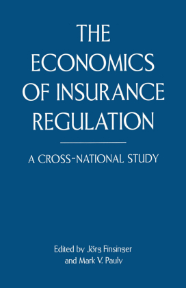 The Economics of Insurance Regulation