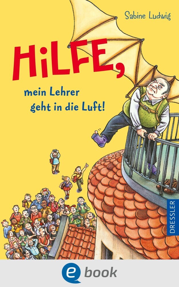 Hilfe, mein Lehrer geht in die Luft! main product photo