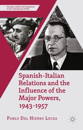 Spanish-Italian Relations and the Influence of the Major Power...