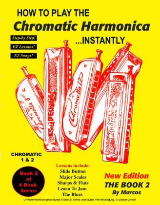How to Play Chromatic Harmonica Instantly