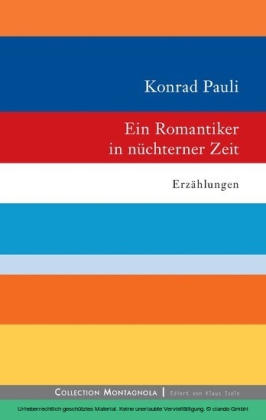 Ein Romantiker in nüchterner Zeit