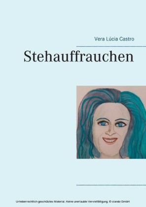 Stehauffrauchen