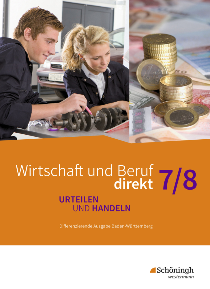 Wirtschaft und Beruf direkt - Urteilen und Handeln - Differenzierende Ausgabe Baden-Württemberg main product photo