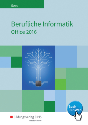 Berufliche Informatik Office 2016